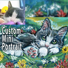 Load image into Gallery viewer, Custom Pet Portrait / Mini ACEO