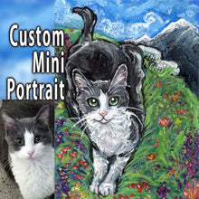 Load image into Gallery viewer, Custom Pet Portrait / Mini ACEO