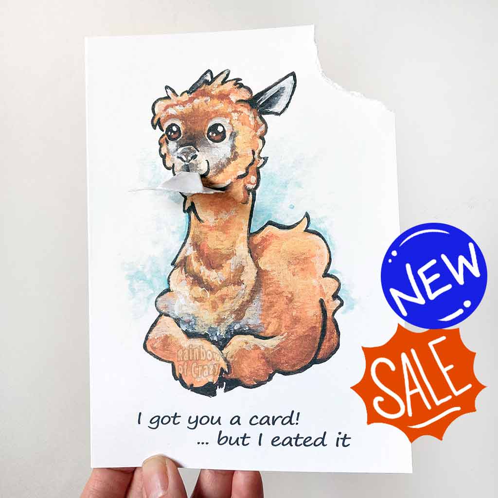 a greeting card with art of an alpaca. text reads, 