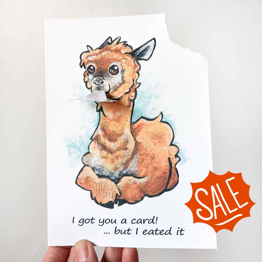 a greeting card with art of an alpaca. text reads, 