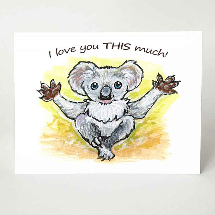 greeting card, illustrated with a koala with its arm stretched out, with the text 