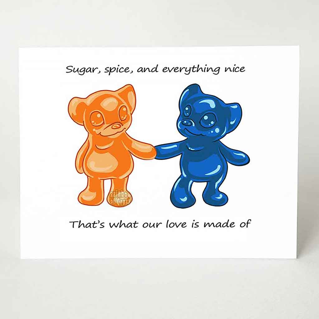 a greeting card with art of an orange gummy bear, holding the hand of a blue gummy bear, with the message, 