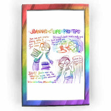 Load image into Gallery viewer, web comic. &quot;Joanna&#39;s (terrible) life pro tips&quot; / Jo holding a stack of books in her arms, with a large stack of books behind her. Her hair is slightly dishevelled. &quot;You can get more reading done if you sacrifice sleep.&quot; / &quot;It&#39;s easy! just read a really good book before bed. you won&#39;t be able to put it down!&quot; Jo sitting up in bed, hair a mess, eyes fixated on her cell phone that&#39;s on a stand, screen glowing. / &quot;Bam, you&#39;re now an exhausted reader like the rest of us! you&#39;re welcome!&quot; Jo, holding a book close
