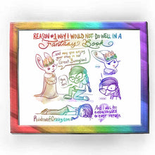 Load image into Gallery viewer, art print of a web comic. &quot;Reason #1 why I would not do well in a fantasy book​&quot; / Rabbit standing upright, with a carrot crown on her head, full outfit with cloak: &quot;.. and may you enjoy your stay in our Great Bunnyland.&quot; Joanna, on one knee in front of the royal rabbit, eyes closed, smiling. &quot;YOU TOO.. &quot; / Close-up of the rabbit, looking a little unsure: &quot;...&quot; / Close-up of Joanna&#39;s panicked, awkward face: &quot;...&quot; / Joanna flat on the floor, on her stomach, face into the ground, blushing. &quot;And I was too emba
