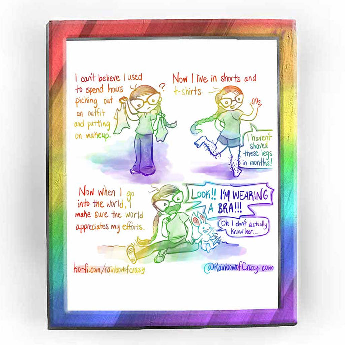 web comic. / I can't believe I used to spend hours picking out an outfit and putting on makeup. (Jo holding up two pieces of clothing) 