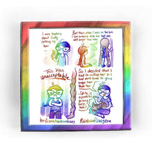 Load image into Gallery viewer, Rainbowofcrazy web comic. / Jo, holding up the end of her braided ponytail and smiling. &quot;I was thinking about finally cutting my hair.&quot; / &quot;But then when I was on the bus, I saw someone with hair that was WAY longer than mine.&quot; Jo, sitting, looking at someone standing, holding a pole on the bus. The person&#39;s hair is in two braided pigtails, hair reaching almost to the floor. / &quot;This. Was. UNACCEPTABLE.&quot; Jo, still sitting, arms crossed, with a VERY grumpy face. / Jo: &quot;So, I decided that I had to outlive her s
