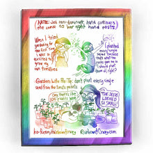 Load image into Gallery viewer, Rainbowofcrazy web comic. (NOTE: Jo&#39;s non-dominant hand continues the comic as her right hand rests.) When I tried gardening for the first time, I was so excited to grow my own tomatoes. (Jo stares at seed packets with crazy eyes.) / I planted every single seed because that&#39;s what the packs gave me so I should plant them all, right? (Jo jumps up in glee, throwing seeds everywhere.) / Garden Life Pro Tip: don&#39;t plant every single seed from the tomato packets. (Bunny &amp; Jo, surrounded by tomato plants in pots.
