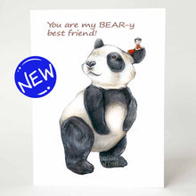 Load image into Gallery viewer, a greeting card illustrated with giant panda bear with a tiny person in a red dress, sitting on the panda&#39;s head. the front reads, &quot;You are my BEAR-y best friend!&quot;
