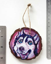 Load image into Gallery viewer, a wood ornament hand painted with a close-up portrait of a husky dog, smiling really big
