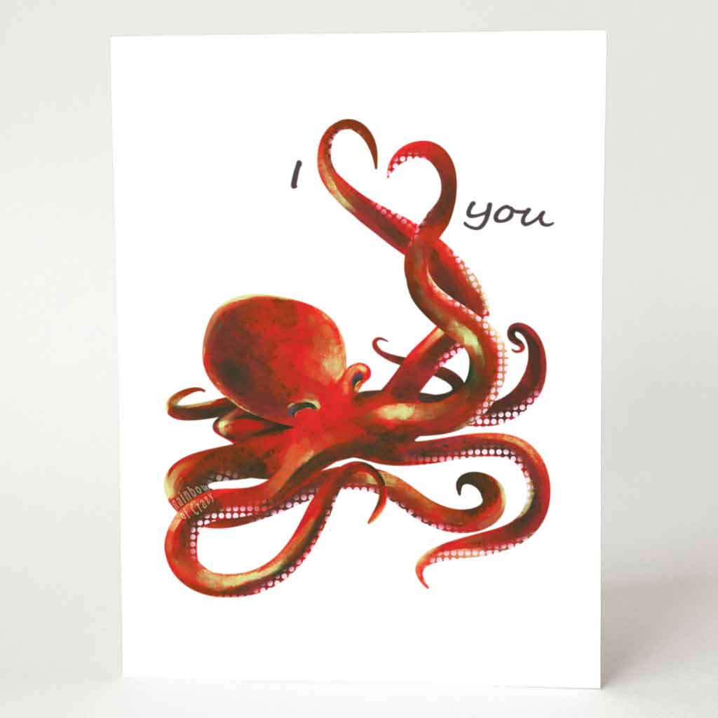 a greeting card illustrated with an octopus. two tentacles making the shape of a heart. text goes around the heart so it says, "I <3 you"