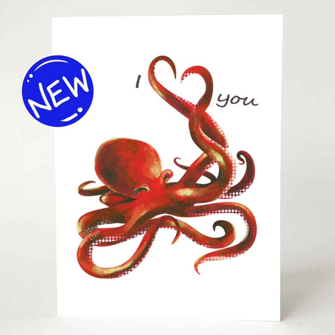 a greeting card illustrated with an octopus. two tentacles making the shape of a heart. text goes around the heart so it says, 