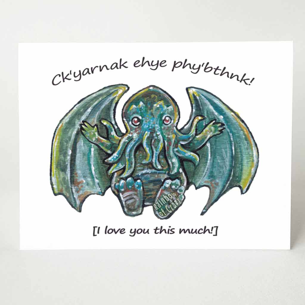 A greeting card with art of a baby Cthulhu with arms out stretched, with the words, 