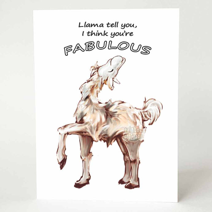 A greeting card with an illustration of a smiling llama with its head up, with the words, 