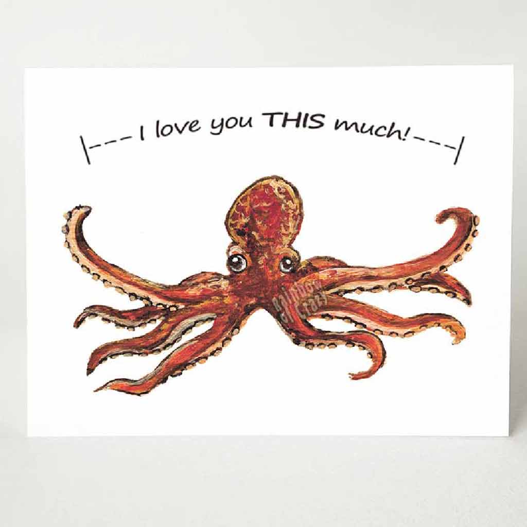 a greeting card featuring art of a red octopus with two tentacles stretched out. The card reads, 