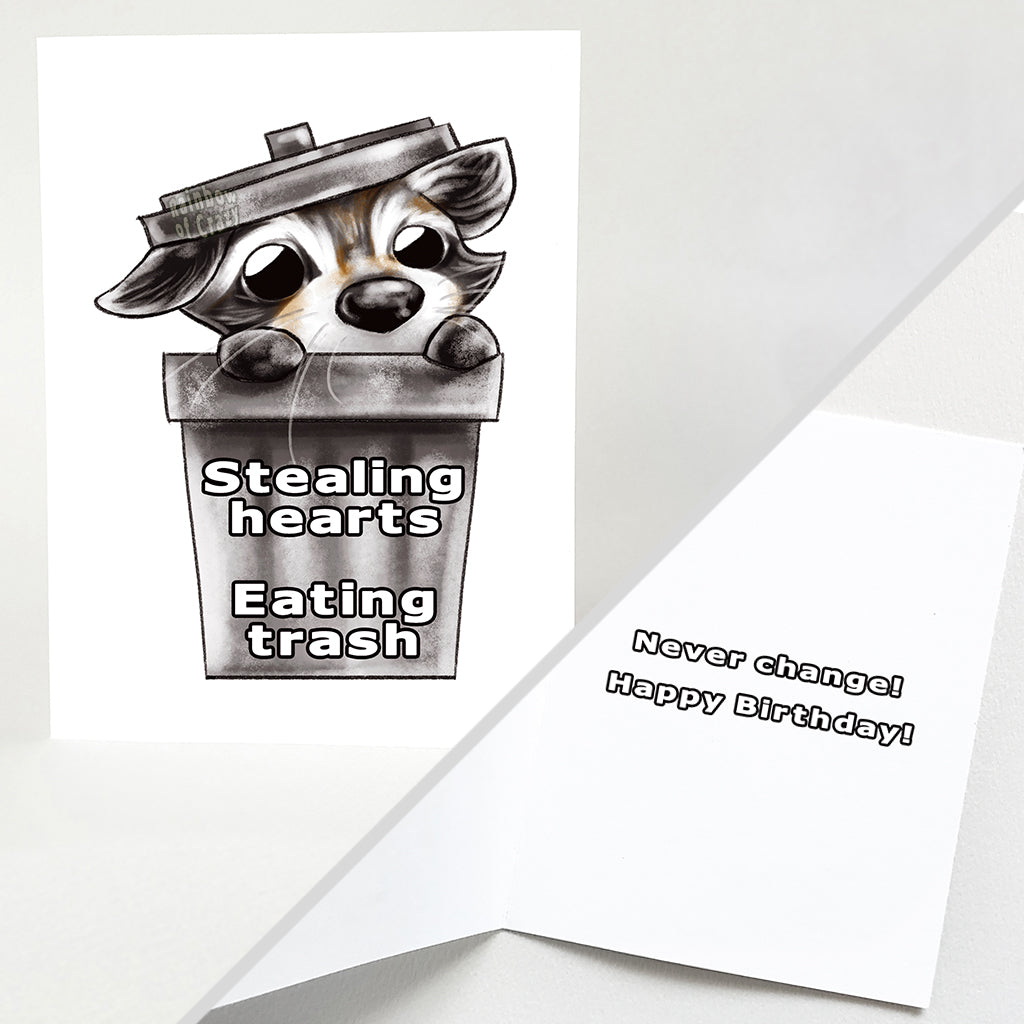 a greeting card with art of a baby raccoon peeking out from a garbage can. the card reads, 