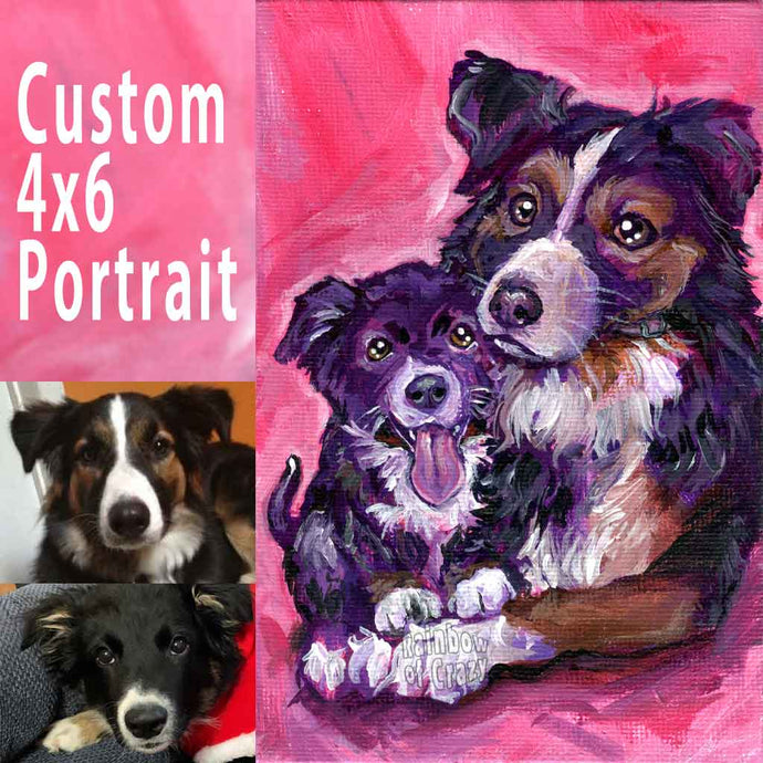 a custom pet portrait of two dogs, hand painted on 4x6