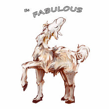 Load image into Gallery viewer, a print featuring art of a smiling llama with its head arched back and front leg up. Text above reads, Be FABULOUS

