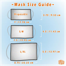 Load image into Gallery viewer, Face mask sizing guide. Disposable masks: 3.75 x 7 inches. S/M: 4.5 x 7.5 inches. L/XL: 5.5 x 8.75 inches
