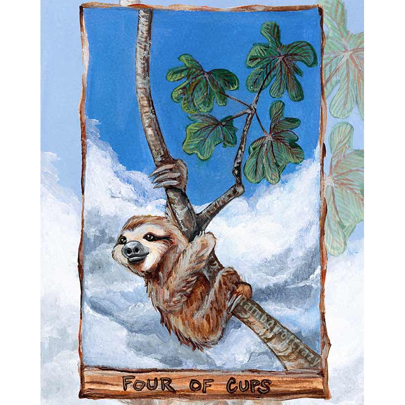 An art print of the Four of Cups tarot card from the Animism tarot: a sloth holds on to a skinny tree trunk. Four leaves grow from the right side of the tree.