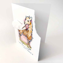 Load image into Gallery viewer, a greeting card featuring an illustration of a smiling llama. the top right corner has been torn off and hangs from the llama&#39;s mouth. the card reads, &quot;I got you a card! ... but I eated it&quot;
