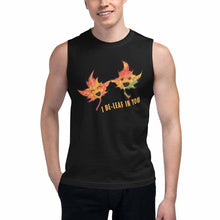 Load image into Gallery viewer, I Believe in You Leaf / Unisex Muscle Tank Top
