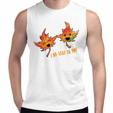 Load image into Gallery viewer, I Believe in You Leaf / Unisex Muscle Tank Top
