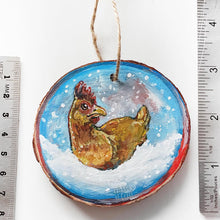 Load image into Gallery viewer, A wood ornament, painted with a chicken, next to two rulers to show size: 2 7/8 x 3 1/8 inches or 7.3 x 8 cm
